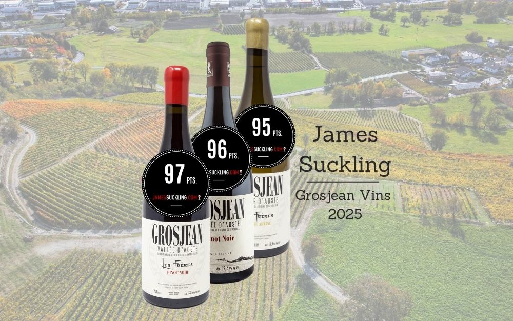 I voti di James Suckling ai vini Grosjen della Valle d'Aosta